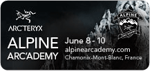 Arc'teryx Alpine Arc'ademy, June 8-10, Chamonix-Mont-Blanc, France